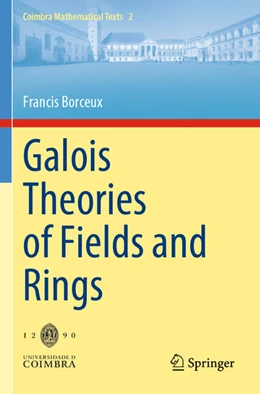 Abbildung von Borceux | Galois Theories of Fields and Rings | 1. Auflage | 2025 | beck-shop.de