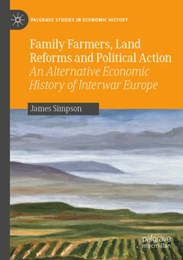 Abbildung von Simpson | Family Farmers, Land Reforms and Political Action | 1. Auflage | 2025 | beck-shop.de