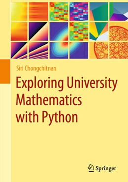 Abbildung von Chongchitnan | Exploring University Mathematics with Python | 1. Auflage | 2024 | beck-shop.de