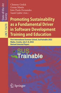 Abbildung von Grelck / Mauša | Promoting Sustainability as a Fundamental Driver in Software Development Training and Education | 1. Auflage | 2026 | beck-shop.de