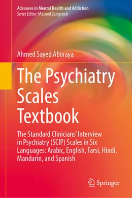 Abbildung von Aboraya | The Psychiatry Scales Textbook | 1. Auflage | 2026 | beck-shop.de