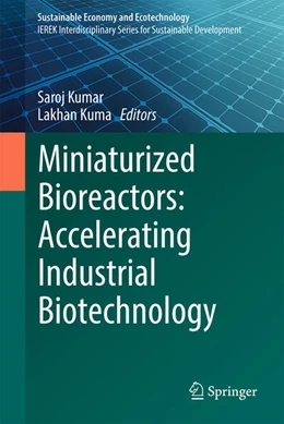 Abbildung von Kumar | Miniaturized Bioreactors: Accelerating Industrial Biotechnology | 1. Auflage | 2026 | beck-shop.de