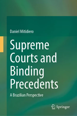 Abbildung von Mitidiero | Supreme Courts and Binding Precedents | 1. Auflage | 2026 | beck-shop.de