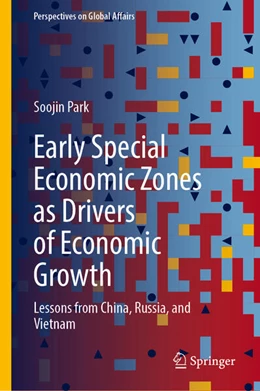 Abbildung von Park | Early Special Economic Zones as Drivers of Economic Growth | 1. Auflage | 2026 | beck-shop.de