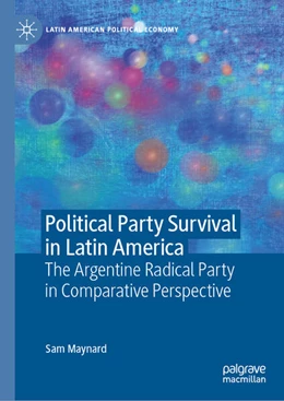 Abbildung von Maynard | Political Party Survival in Latin America | 1. Auflage | 2026 | beck-shop.de