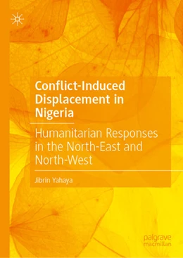 Abbildung von Yahaya | Conflict-Induced Displacement in Nigeria | 1. Auflage | 2026 | beck-shop.de