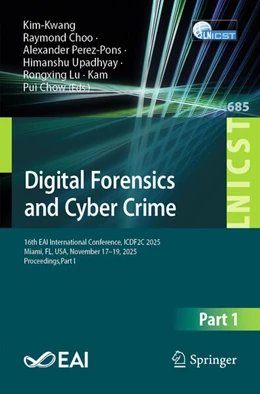 Abbildung von Choo / Perez-Pons | Digital Forensics and Cyber Crime | 1. Auflage | 2026 | beck-shop.de