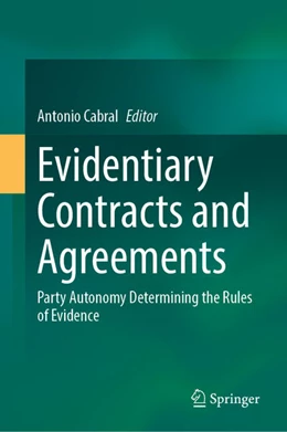Abbildung von Cabral | Evidentiary Contracts and Agreements | 1. Auflage | 2026 | beck-shop.de