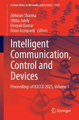 Abbildung von Sharma / Jately | Intelligent Communication, Control and Devices | 1. Auflage | 2026 | beck-shop.de