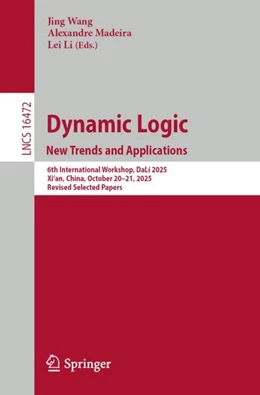 Abbildung von Wang / Madeira | Dynamic Logic. New Trends and Applications | 1. Auflage | 2026 | beck-shop.de