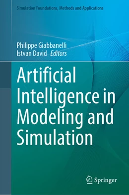 Abbildung von Giabbanelli / David | Artificial Intelligence in Modeling and Simulation | 1. Auflage | 2026 | beck-shop.de