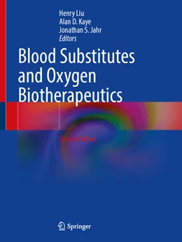Abbildung von Liu / Kaye | Blood Substitutes and Oxygen Biotherapeutics | 2. Auflage | 2026 | beck-shop.de