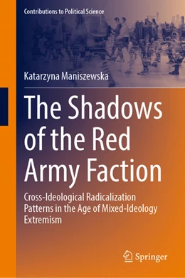 Abbildung von Maniszewska | The Shadows of the Red Army Faction | 1. Auflage | 2026 | beck-shop.de