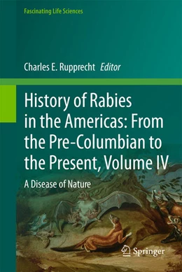 Abbildung von Rupprecht | History of Rabies in the Americas, Volume IV | 1. Auflage | 2026 | beck-shop.de