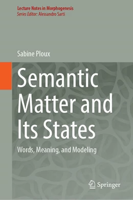 Abbildung von Ploux | Semantic Matter and Its States | 1. Auflage | 2026 | beck-shop.de