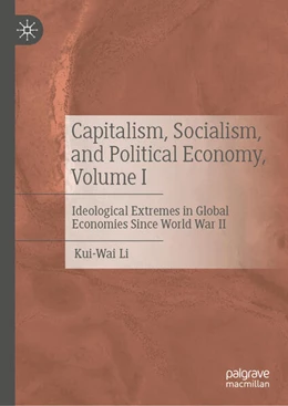 Abbildung von Li | Capitalism, Socialism, and Political Economy, Volume I | 1. Auflage | 2026 | beck-shop.de