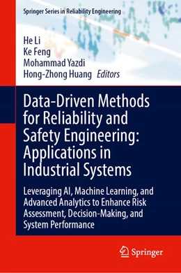 Abbildung von Li / Feng | Data-Driven Methods for Reliability and Safety Engineering: Applications in Industrial Systems | 1. Auflage | 2026 | beck-shop.de