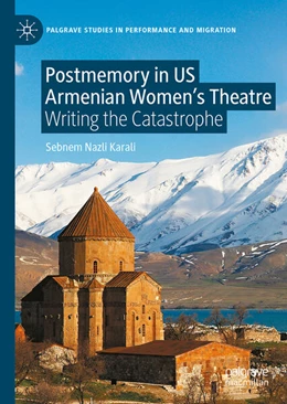Abbildung von Karali | Postmemory in US Armenian Women's Theatre | 1. Auflage | 2026 | beck-shop.de