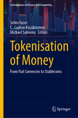 Abbildung von Yazici / Küçüközmen | Tokenisation of Money | 1. Auflage | 2026 | beck-shop.de