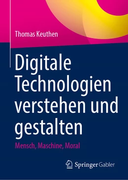 Abbildung von Keuthen | Digitale Technologien verstehen und gestalten | 1. Auflage | 2026 | beck-shop.de