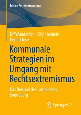 Abbildung von Wunderlich / Heinlein | Kommunale Strategien im Umgang mit Rechtsextremismus | 1. Auflage | 2026 | beck-shop.de