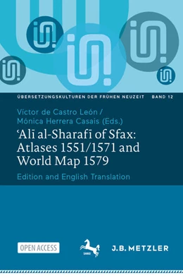 Abbildung von de Castro León / Herrera Casais | 'Ali al-Sharafi of Sfax: Atlases 1551/1571 and World Map 1579 | 1. Auflage | 2026 | beck-shop.de