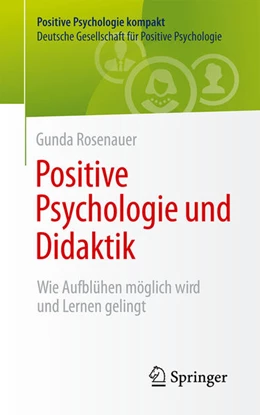 Abbildung von Rosenauer | Positive Psychologie und Didaktik | 1. Auflage | 2026 | beck-shop.de