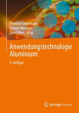 Abbildung von Meschut / Hein | Anwendungstechnologie Aluminium | 4. Auflage | 2026 | beck-shop.de