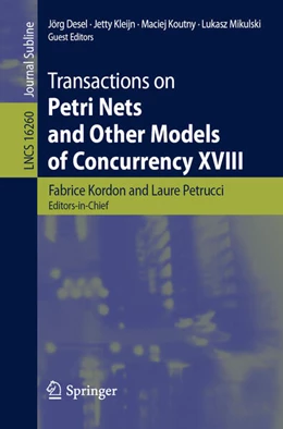 Abbildung von Kordon / Petrucci | Transactions on Petri Nets and Other Models of Concurrency XVIII | 1. Auflage | 2026 | beck-shop.de
