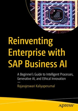 Abbildung von Kaliyaperumal | Reinventing Enterprise with SAP Business AI | 1. Auflage | 2026 | beck-shop.de