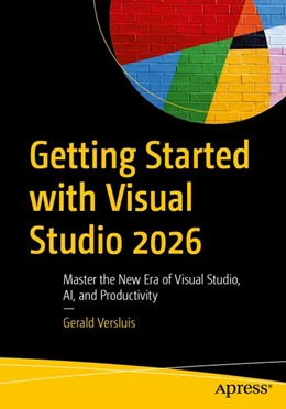 Abbildung von Versluis | Getting Started with Visual Studio 2026 | 1. Auflage | 2026 | beck-shop.de