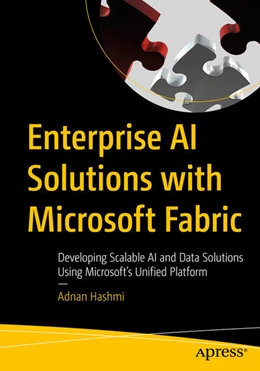 Abbildung von Hashmi | Enterprise AI Solutions with Microsoft Fabric | 1. Auflage | 2026 | beck-shop.de