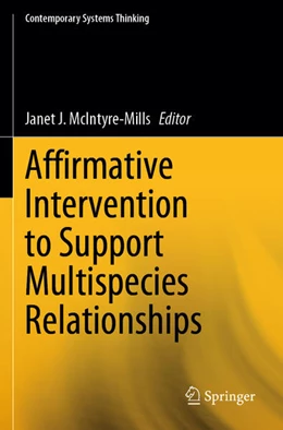 Abbildung von McIntyre-Mills | Affirmative Intervention to Support Multispecies Relationships | 1. Auflage | 2025 | beck-shop.de