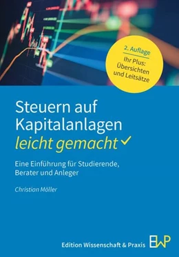 Abbildung von Möller | Steuern auf Kapitalanlagen – leicht gemacht | 2. Auflage | 2026 | beck-shop.de