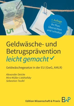 Abbildung von Deicke / Müller-Liebhafsky | Geldwäsche- und Betrugsprävention – leicht gemacht | 1. Auflage | 2026 | beck-shop.de