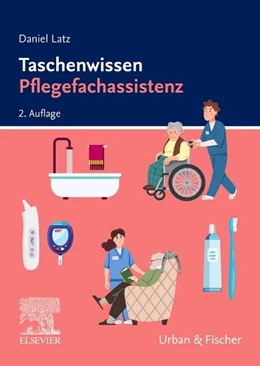 Abbildung von Latz | Taschenwissen Pflegefachassistenz | 2. Auflage | 2026 | beck-shop.de