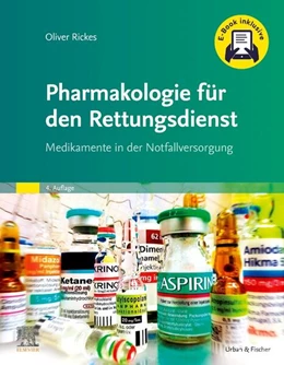 Abbildung von Rickes | Pharmakologie für den Rettungsdienst + E-Book | 4. Auflage | 2026 | beck-shop.de