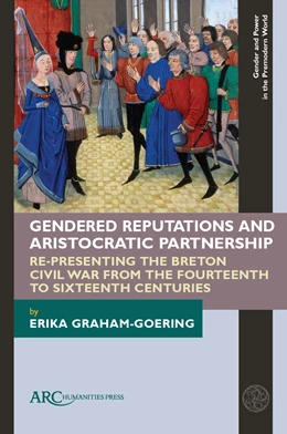 Abbildung von Graham-Goering | Gendered Reputations and Aristocratic Partnership | 1. Auflage | 2026 | beck-shop.de