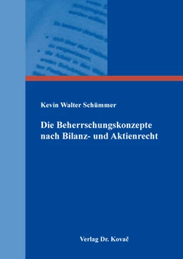 Abbildung von Schümmer | Die Beherrschungskonzepte nach Bilanz- und Aktienrecht | 1. Auflage | 2026 | 281 | beck-shop.de