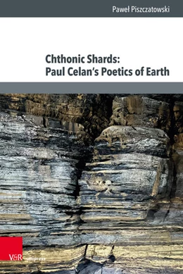 Abbildung von Piszczatowski | Chthonic Shards: Paul Celan’s Poetics of Earth | 1. Auflage | 2026 | beck-shop.de