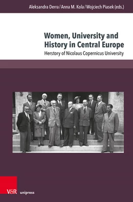 Abbildung von Derra / Kola | Women, University and History in Central Europe | 1. Auflage | 2026 | beck-shop.de