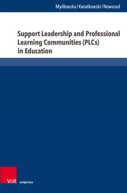 Abbildung von Mydlowska / Kwiatkowski | Support Leadership and Professional Learning Communities (PLCs) in Education | 1. Auflage | 2026 | beck-shop.de