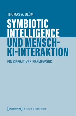 Abbildung von Blüm | Symbiotic Intelligence und Mensch-KI-Interaktion | 1. Auflage | 2026 | 90 | beck-shop.de