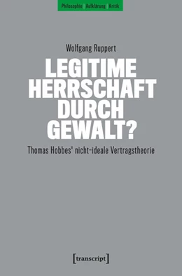 Abbildung von Ruppert | Legitime Herrschaft durch Gewalt? | 1. Auflage | 2026 | beck-shop.de