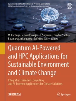 Abbildung von Karthiga / Sountharrajan | Quantum AI-Powered and HPC Applications for Sustainable Environment and Climate Change | 1. Auflage | 2026 | beck-shop.de