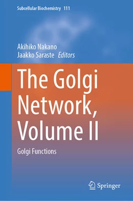 Abbildung von Nakano / Saraste | The Golgi Network, Volume II | 1. Auflage | 2026 | beck-shop.de