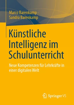 Abbildung von Barenkamp | Künstliche Intelligenz im Schulunterricht | 1. Auflage | 2026 | beck-shop.de