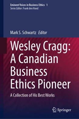 Abbildung von Schwartz | Wesley Cragg: A Canadian Business Ethics Pioneer | 1. Auflage | 2026 | beck-shop.de