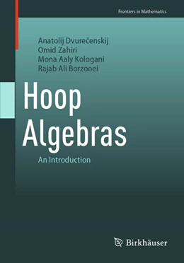 Abbildung von Dvurecenskij / Zahiri | Hoop Algebras | 1. Auflage | 2026 | beck-shop.de