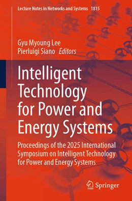 Abbildung von Lee / Siano | Intelligent Technology for Power and Energy Systems | 1. Auflage | 2026 | beck-shop.de